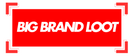 BIG BRAND LOOT